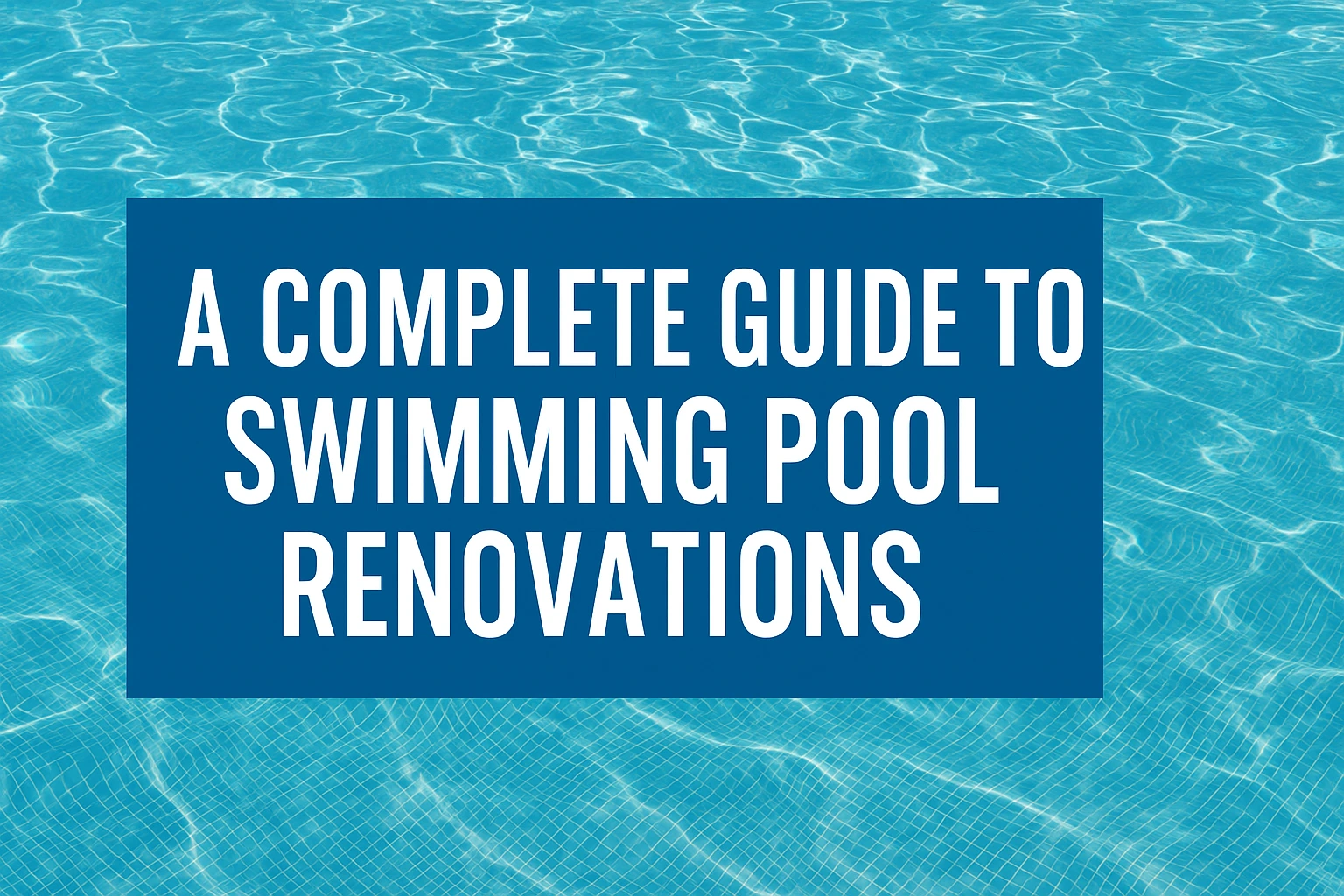 Swimming Pool Renovations Sydney You Can Trust 23 swimming pool renovations near me